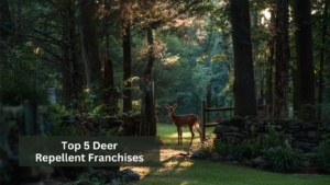 top 5 deer repellent franchises