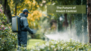 The Future of Insect Control